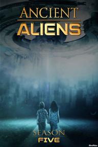 Ancient Aliens (Phần 5) - Ancient Aliens (Season 5) (2012)