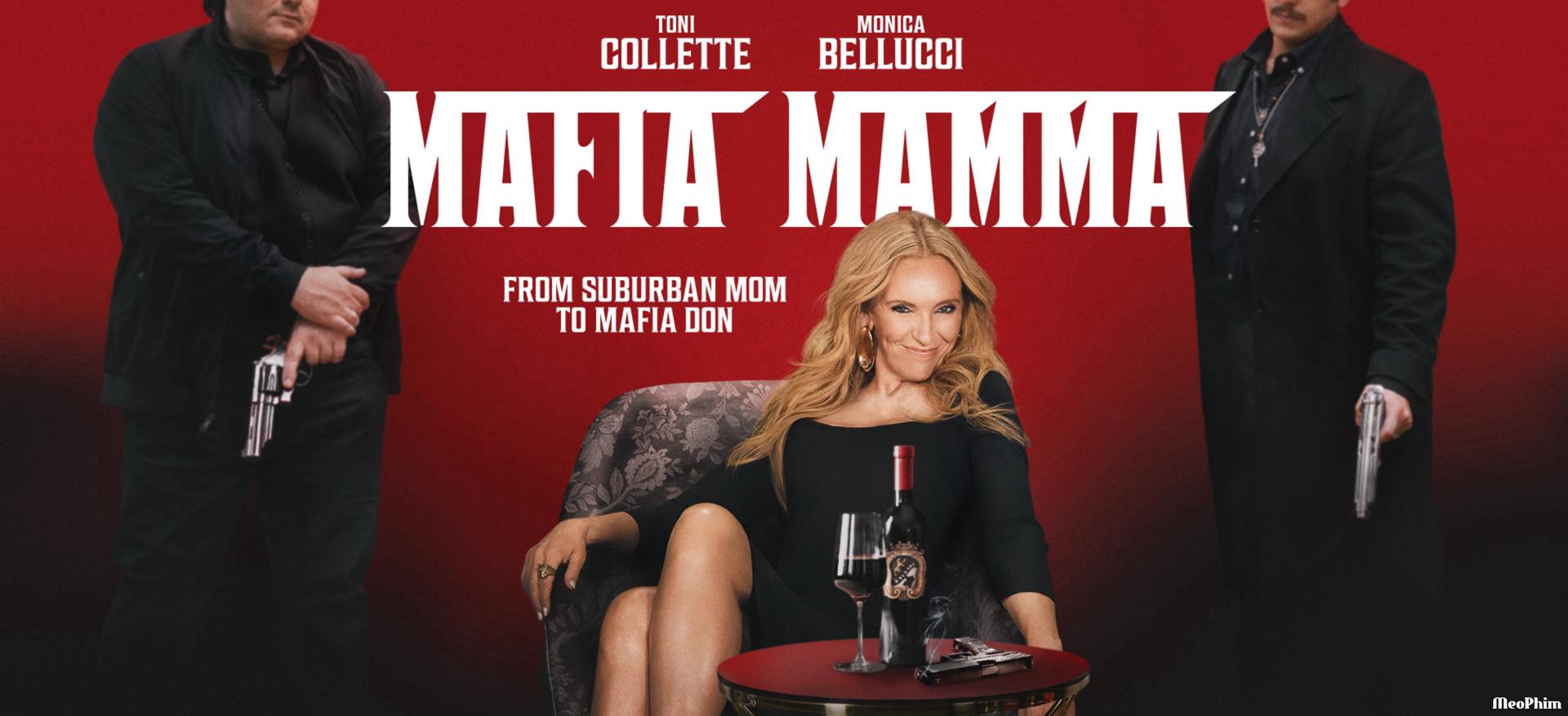 Xem phim Bà Trùm Mafia Mafia Mamma Vietsub