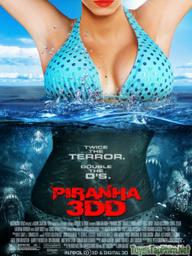 Cá hổ ăn thịt người - Phần 2 - Piranha 3DD (2012)