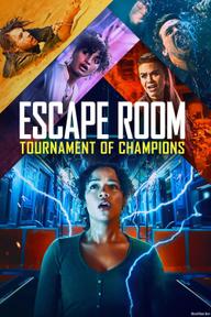 CĂN PHÒNG TỬ THẦN 2: CÁI CHẾT TRỞ LẠI - Escape Room Tournament of Champions (2021)