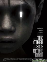 Cánh Cổng Sinh Tử - The Other Side of the Door (2016)
