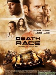 Cuộc Đua Tử Thần - Death Race (2008)
