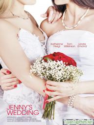 Đám cưới của Jenny - Jenny's Wedding (2015)