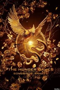 Đấu Trường Sinh Tử: Khúc Hát Của Chim Ca & Rắn Độc - The Hunger Games: The Ballad of Songbirds & Snakes (2023)