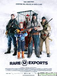 Dị Bản: Quỷ Già Noel - Rare Exports: A Christmas Tale (2010)