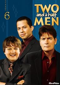 Hai người đàn ông rưỡi (Phần 6) - Two and a Half Men (Season 6) (2008)