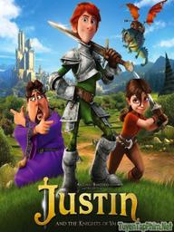 Justin và Hội Hiệp Sĩ Quả Cảm - Justin and the Knights of Valour (2013)