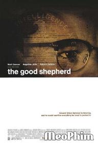 Kẻ Yêu Nước Cuồng Tín - The Good Shepherd (2006)