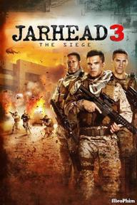 Lính thủy đánh bộ 3: Cuộc vây hãm - Jarhead 3: The Siege (2016)