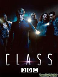Lớp Học Bí Ẩn (Phần 1) - Class (Season 1) (2016)