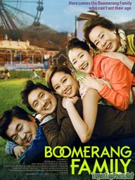 Mái Ấm Gia Đình - Boomerang Family  / Aging Family (2013)