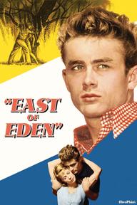 Phía Đông Vườn Địa Đàng - East of Eden (1955)