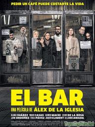 Quán Bar - The Bar (El bar) (2017)