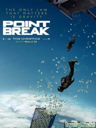 Ranh Giới Chết - Point Break (2015)