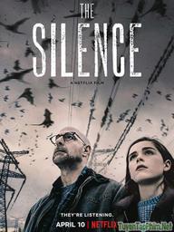 Sinh Tồn Trong Câm Lặng - The Silence (2019)