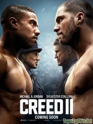 Tay Đấm Huyền Thoại 2 - Creed II (2018)