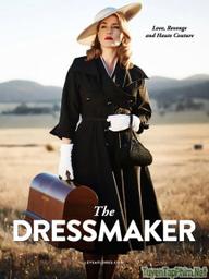 Thợ may báo thù - The Dressmaker (2015)