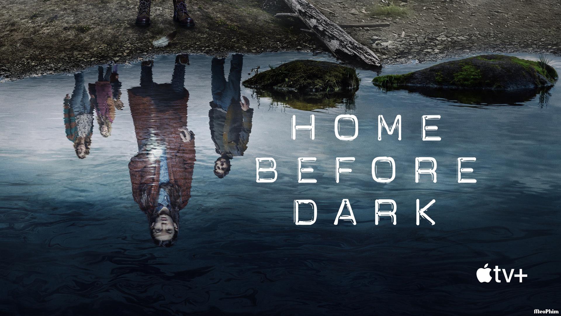 Xem phim Về Nhà Trước Trời Tối (Phần 1) Home Before Dark (Season 1) Vietsub