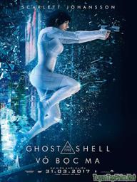 Vỏ Bọc Ma - Ghost in the Shell (2017)