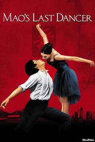 Vũ Công Cuối Cùng Thời Mao Trạch Đông - Mao's Last Dancer (2009)