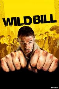 Wild Bill - Wild Bill (2011)